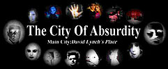 Main City: David Lynch's Place